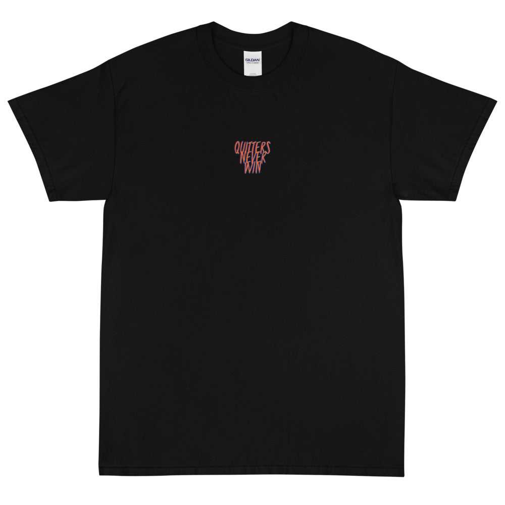 'Quitters Never Win' T-Shirt (D)