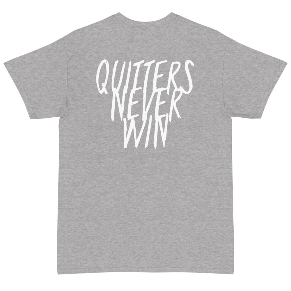 'Quitters Never Win' T-Shirt (C)